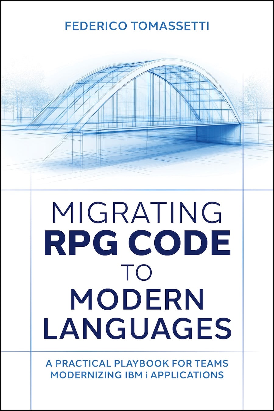 Cover of the book Migrating RPG Code to Modern Languages by Federico Tomassetti and Gabriele Tomassetti